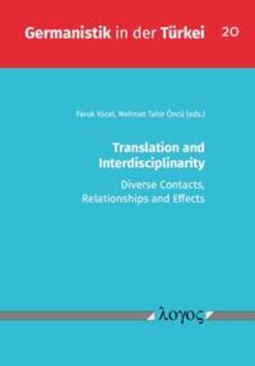 Yücel / Öncü |  Translation and Interdisciplinarity | Buch |  Sack Fachmedien