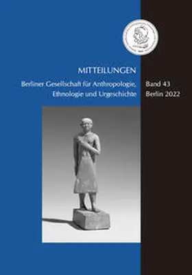  Mitteilungen der Berliner Gesellschaft für Anthropologie, Ethnologie und Urgeschichte | Buch |  Sack Fachmedien