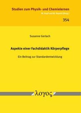 Gerlach |  Aspekte einer Fachdidaktik Körperpflege | Buch |  Sack Fachmedien