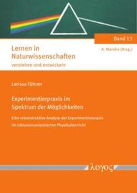 Fühner |  Experimentierpraxis im Spektrum der Möglichkeiten | Buch |  Sack Fachmedien