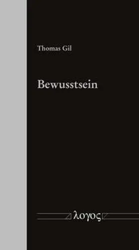 Gil |  Bewusstsein | Buch |  Sack Fachmedien