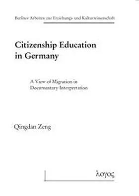 Zeng |  Citizenship Education in Germany | Buch |  Sack Fachmedien