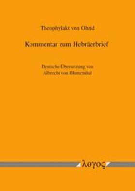 Ohrid |  Kommentar zum Hebräerbrief | Buch |  Sack Fachmedien