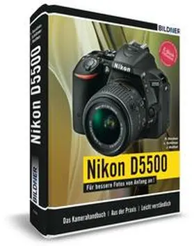 Schlömer / Walther / Baraban |  Nikon D5500 - Für bessere Fotos von Anfang an! | Buch |  Sack Fachmedien