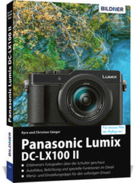 Sänger |  Panasonic Lumix DC-LX 100 II | Buch |  Sack Fachmedien