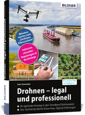 Schneider |  Drohnen - legal und professionell | Buch |  Sack Fachmedien