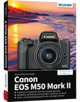 Sänger |  Canon EOS M50 Mark II | Buch |  Sack Fachmedien