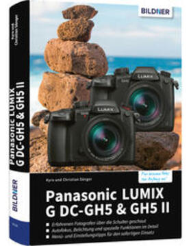 Sänger |  Panasonic Lumix G DC-GH5 & GH5 II | Buch |  Sack Fachmedien