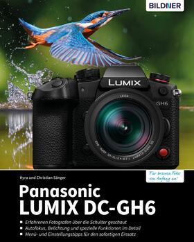 Sänger |  Panasonic LUMIX DC-GH6 | eBook | Sack Fachmedien