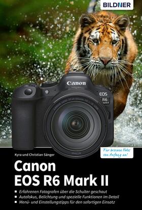Sänger |  Canon EOS R6 Mark II | eBook | Sack Fachmedien
