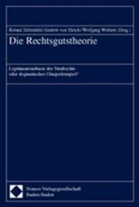 Hefendehl / Hirsch / Wohlers |  Die Rechtsgutstheorie | Buch |  Sack Fachmedien