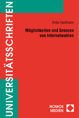 Hanßmann |  Möglichkeiten und Grenzen von Internetwahlen | Buch |  Sack Fachmedien