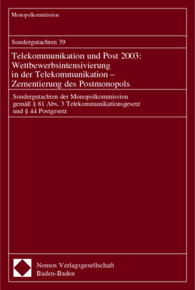 Monopolkommission |  Monopolkommission: Sondergutachten 39. Telekommunikation und | Buch |  Sack Fachmedien