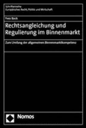  Bock, Y: Rechtsangleichung u. Regulierung | Buch |  Sack Fachmedien