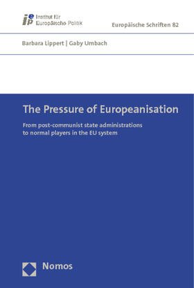 Lippert / Umbach | The Pressure of Europeanisation | Buch | 978-3-8329-1230-7 | sack.de