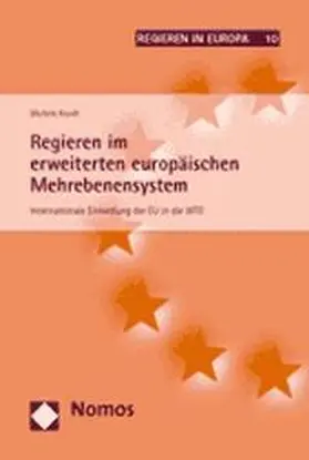 Knodt | Regieren im erweiterten europäischen Mehrebenensystem | Buch | 978-3-8329-1304-5 | sack.de