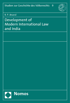 Anand |  Development of Modern International Law and India | Buch |  Sack Fachmedien