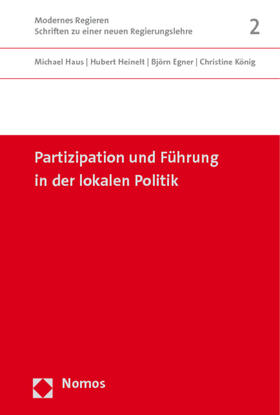 Haus / Heinelt / Egner |  Partizipation und Führung in der lokalen Politik | Buch |  Sack Fachmedien