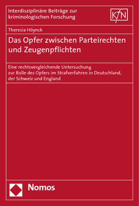 Höynck | Das Opfer zwischen Parteirechten und Zeugenpflichten | Buch | 978-3-8329-1669-5 | sack.de