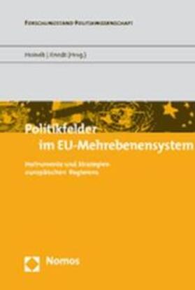 Heinelt / Knodt |  Politikfelder im EU-Mehrebenensystem | Buch |  Sack Fachmedien