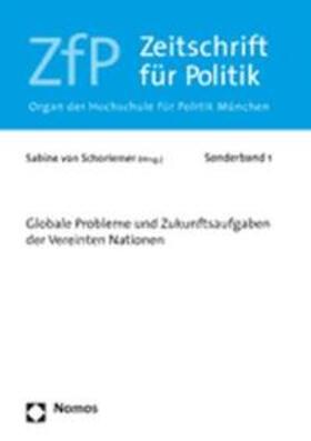 Schorlemmer / Schorlemer |  Globale Probleme und Zukunsftsaufgaben der Vereinten Nationen | Buch |  Sack Fachmedien