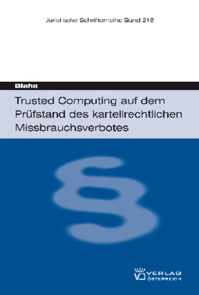 Blaha |  Blaha, R: Trusted Computing auf dem Prüfstand | Buch |  Sack Fachmedien