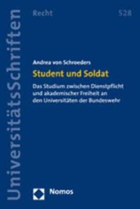 Schroeders |  Student und Soldat | Buch |  Sack Fachmedien