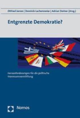 Jarren / Lachenmeier / Steiner |  Entgrenzte Demokratie? | Buch |  Sack Fachmedien