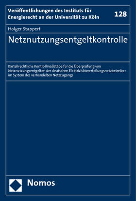 Stappert |  Stappert, H: Netznutzungsentgeltkontrolle Bd.128 | Buch |  Sack Fachmedien