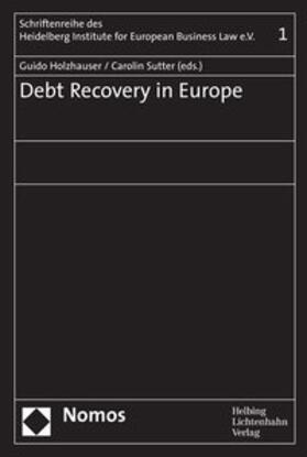 Holzhauser / Sutter |  Debt Recovery in Europe | Buch |  Sack Fachmedien