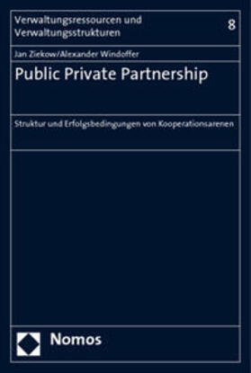 Ziekow / Windoffer |  Ziekow, J: Public Private Partnership | Buch |  Sack Fachmedien