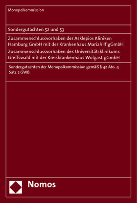 Monopolkommission |  Monopolkommission: Sondergutachten 52 und 53 | Buch |  Sack Fachmedien