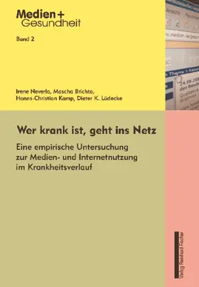 Brichta / Kamp / Lüdecke |  Wer krank ist, geht ins Netz | Buch |  Sack Fachmedien