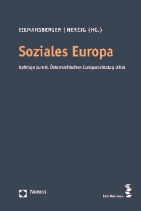 Eilmansberger / Herzig |  Soziales Europa | Buch |  Sack Fachmedien