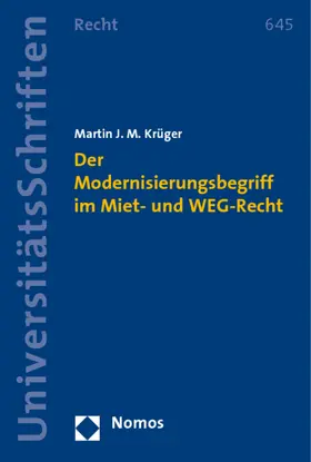 Krüger |  Der Modernisierungsbegriff im Miet- und WEG-Recht | Buch |  Sack Fachmedien