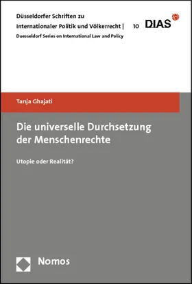 Ghajati |  Die universelle Durchsetzung der Menschenrechte | Buch |  Sack Fachmedien