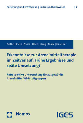 Gothe / Klein / Storz |  Erkenntnisse zur Arzneimitteltherapie im Zeitverlauf | Buch |  Sack Fachmedien