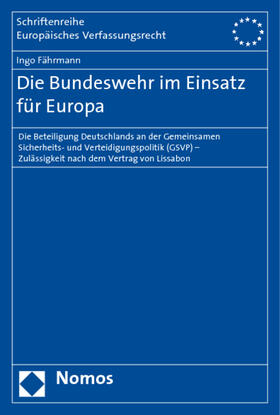 Fährmann |  Fährmann, I: Bundeswehr im Einsatz für Europa | Buch |  Sack Fachmedien