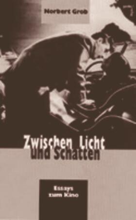 Grob |  Zwischen Licht und Schatten | Buch |  Sack Fachmedien