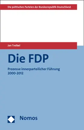 Treibel |  Die FDP | Buch |  Sack Fachmedien