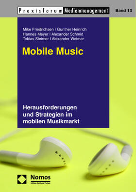 Friedrichsen / Heinrich / Meyer |  Mobile Music | Buch |  Sack Fachmedien