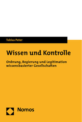 Peter |  Peter, T: Wissen und Kontrolle | Buch |  Sack Fachmedien