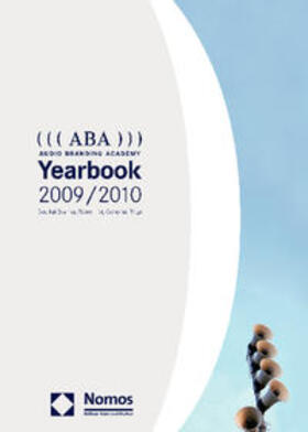 Bronner / Hirt / Ringe |  ((( ABA ))) Audio Branding Academy Yearbook 2009/2010 | Buch |  Sack Fachmedien