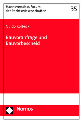 Kolbeck |  Bauvoranfrage und Bauvorbescheid | Buch |  Sack Fachmedien