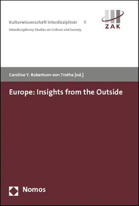 Robertson-von Trotha |  Europe: Insights from the Outside | Buch |  Sack Fachmedien