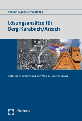 Soghomonyan |  Lösungsansätze für Berg-Karabach/Arzach | Buch |  Sack Fachmedien