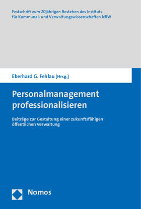 Fehlau | Personalmanagement professionalisieren | Buch | 978-3-8329-5686-8 | sack.de