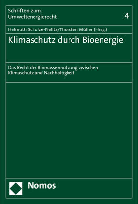 Schulze-Fielitz / Müller |  Klimaschutz durch Bioenergie | Buch |  Sack Fachmedien