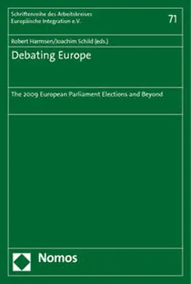 Harmsen / Schild |  Debating Europe | Buch |  Sack Fachmedien