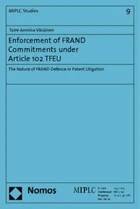 Väisänen |  Enforcement of FRAND Commitments under Article 102 TFEU | Buch |  Sack Fachmedien